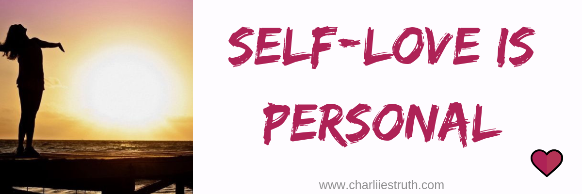 Self-love is personal